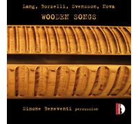 Wooden Songs – Musique contemporaine pour percussion – CD – Stradivarius