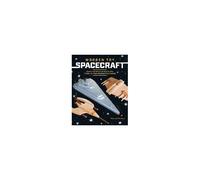 Wooden Toy Spacecraft: Explore The Galaxy & Beyond With 13 Easy-To-Make Woodworking Projects