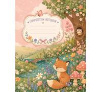 Woodland Critters: Composition Notebook: Unique Animals on the lined pages.