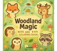 Woodland Magic: Bold and Easy Coloring Book!: Big Designs of Forest Animals and Nature for All Ages