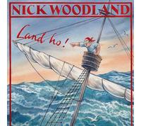 Woodland,Nick - Land Ho!