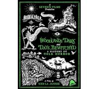 Woodlands Dark And Days Bewitched: A History Of Folk Horror [Dvd]