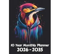Woodpecker 10 Year Monthly Planner: Large 120 Month Sunday to Saturday Calendar | Gift For People Who Love Avian Animals, Bird Lovers | Ideal for ... and Busy Individuals | 8.5 x 11 Inches | v4