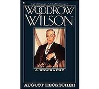 Woodrow Wilson August Heckscher (Auteur)