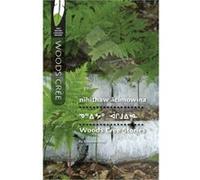 Woods Cree Stories by Solomon Ratt Solomon Ratt (Auteur)