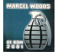 Woods, Marcel - De Bom 2001 Tom