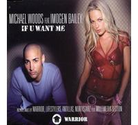 Woods, Michael & Imogen Bailey - If You Want Me [Import]