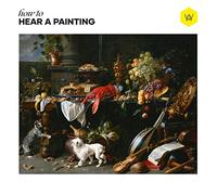 Woods of Birnam - How to Hear a Painting [Import]