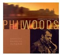 Woods, Phil - Americans Swinging in Paris