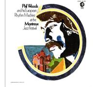 Woods, Phil - Phil Woods At The Montreux Jazz Festival