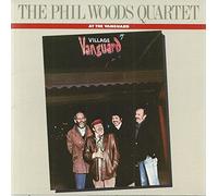 Woods, Phil Quartet - at The Vanguard