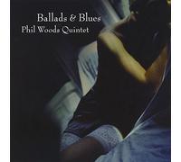 Woods, Phil -Quintet- - Ballads & Blues-Jap Card [Import]