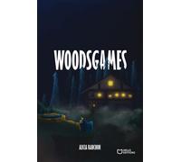 WoodsGames - Alicia Ranchon - Hello - broché - Roman