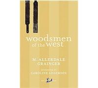 Woodsmen of the West Caroline (AFT) Adderson, Martin Allerdale Grainger (Auteur)