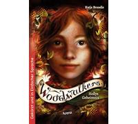 Woodwalkers (3). Hollys Geheimnis: Band 3 der Gestaltwandler-Abenteuer ab 10 (Schullektüren in Einfacher Sprache) für alle Leseniveaus