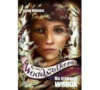 Woodwalkers 5 Na tropach wroga