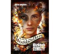 Woodwalkers Tom 6 Dzień zemsty