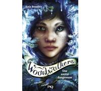 Woodwalkers - tome 02 : Une amitié dangereuse (2)