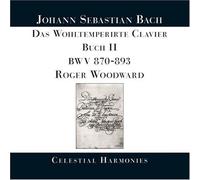 Woodward,Roger - Das Wohltemperierte Klavier Buch II (mit Partitur, Autograph-Faksimile)
