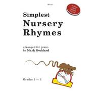 Woodward: Simplest Nursery Rhymes Piano grades 1 - 3 Piano