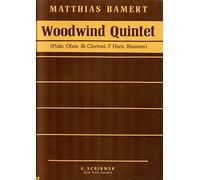 Woodwind Quintet. (Flute, oboe, B flat clarinet, F horn, bassoon.) [Score and parts.]