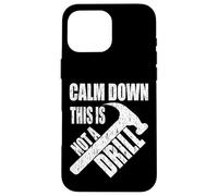 Woodworker Woodworking Calm Down, ce n'est Pas Une perceuse Vintage Coque pour iPhone 16 Pro Max