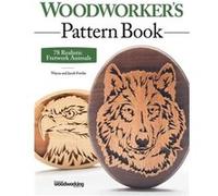 Woodworkers Pattern Book Wayne Fowler, Jacob Fowler (Auteur)