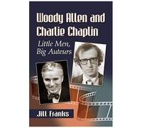 Woody Allen And Charlie Chaplin