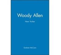 Woody Allen by Graham McCann Graham McCann (Auteur)