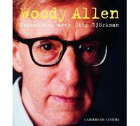 Woody Allen - Entretiens