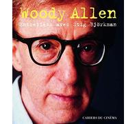 Woody Allen : Entretiens avec Stig Björkman