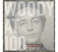 Woody At 100: The Woody Guthrie Centenni