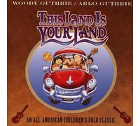 Woody Guthrie & Arlo - This Land Is Your Land