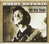 Woody Guthrie - Best of The War Years [Import]