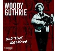 Woody Guthrie Old Time Religion (CD)