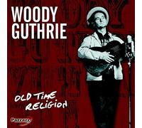 WOODY GUTHRIE - OLD TIME RELIGION - CD - G3z