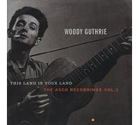 Woody Guthrie - Vol. 1-This Land Is Your Land