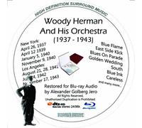 Woody Herman (1937-43) and His Orchestra Restauré pour Blu-Ray Audio