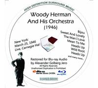 Woody Herman (1946) And His Orchestra Restauré pour Blu-ray Audio