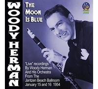 Woody Herman And His Orchestra - The Moon is Blue [Import]