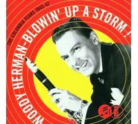Woody Herman - Blowin' Up a Storm-1945 [Import]