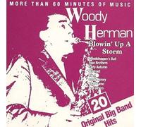 Woody Herman - Blowin' up a storm-20 Original big Band Hits [Import]