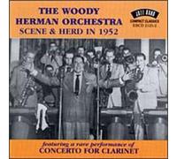Woody Herman & His Orchestra - Scene & Herd in 1952