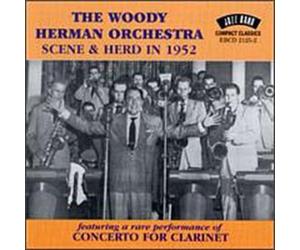 Woody Herman & His Orchestra - Scene & Herd in 1952