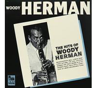 Woody Herman - Hits of Woody Herman