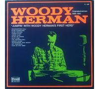 Woody Herman - Jumpin' With Woody Herman's First Herd