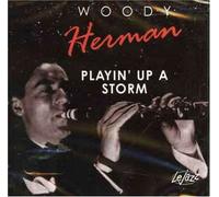 Woody Herman - Playin' Up a Storm [Import]