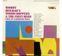 Woody Herman's Woodchoppers & The First Herd at Carnegie Hall