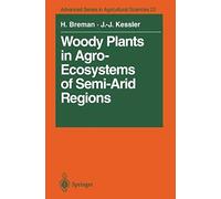 Woody Plants In Agro-Ecosystems Of Semi-Arid Regions