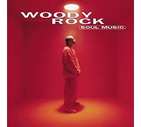 Woody Rock – Soul Music – CD audio – Sony Music